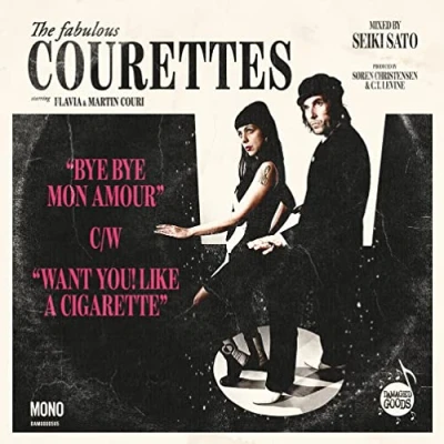 Afbeelding van Courettes Bye Mon Amour/Want You! Like a Cigarette (Single)