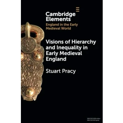 Afbeelding van Elements in England the Early Medieval World Visions of Hierarchy and Inequality
