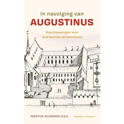 Afbeelding van In navolging van Augustinus (Paperback)