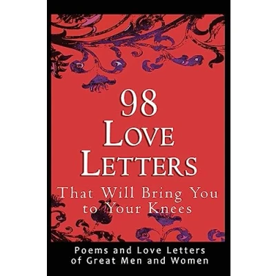Afbeelding van 98 Love Letters That Will Bring You To Your Knees
