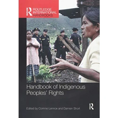 Afbeelding van Routledge International Handbooks Handbook of Indigenous Peoples&#039; Rights