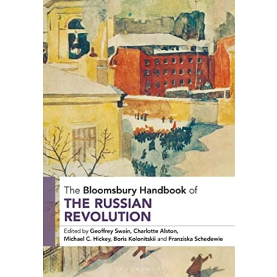 Afbeelding van the Bloomsbury Handbook of Russian Revolution