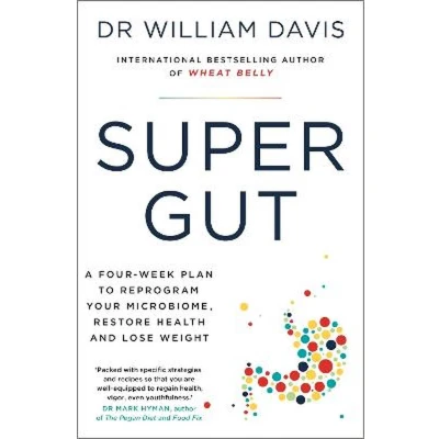 Afbeelding van Super Gut: A Four Week Plan to Reprogram Your Microbiome, Restore Health and Lose Weight