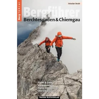 Afbeelding van Bergführer Berchtesgaden &amp; Chiemgau: Gipfel Grate, Normalanstiege, Alpine Klettertouren Überschreitungen