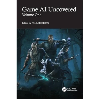 Afbeelding van Game AI Uncovered: Volume One: 1