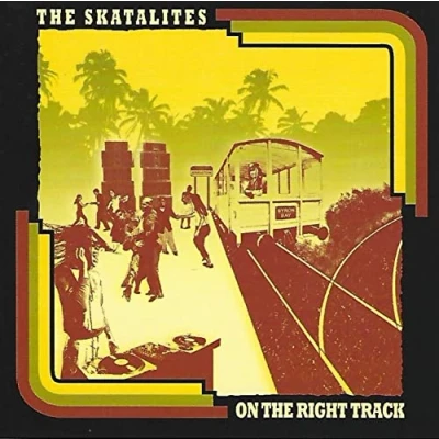 Afbeelding van The Skatalites On Right Tracks (CD)