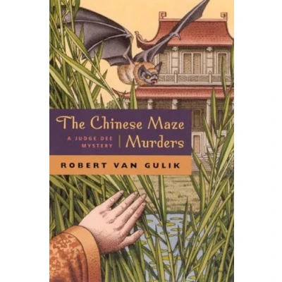 Afbeelding van The Chinese Maze Murders: A Judge Dee Mystery