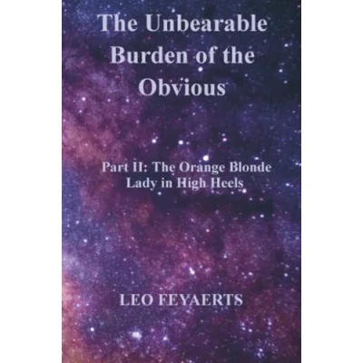 Afbeelding van the Unbearable Burden of Obvious