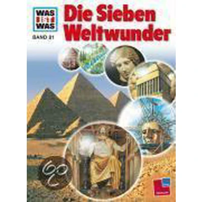 Afbeelding van Was ist Was. Die Sieben Weltwunder