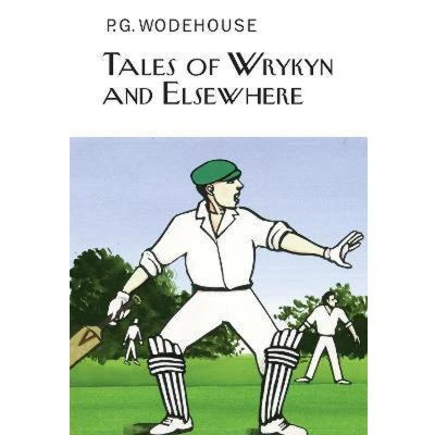 Afbeelding van Tales of Wrykyn And Elsewhere