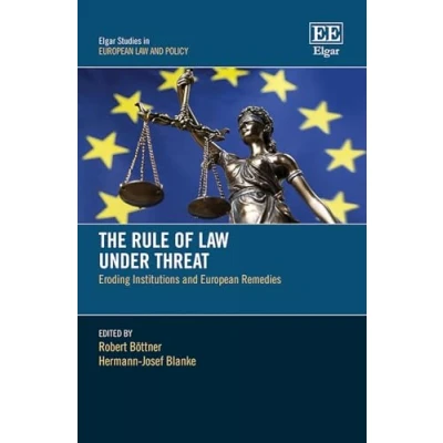 Afbeelding van Elgar Studies in European Law and Policy The Rule of Under Threat