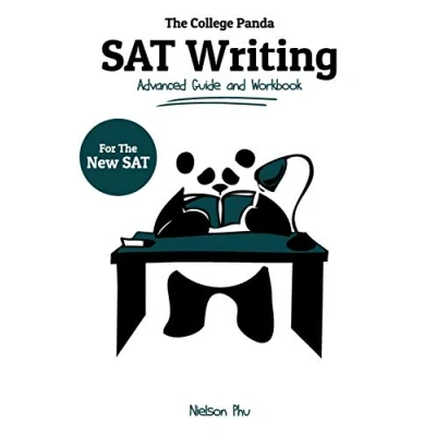 Afbeelding van the College Panda&#039;s SAT Writing: Advanced Guide and Workbook for New