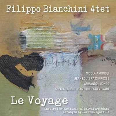 Afbeelding van Filippo Bianchini 4 tet Le Voyage (CD)