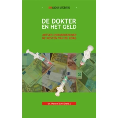 Afbeelding van De dokter en het geld (Hardback)