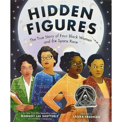 Afbeelding van Hidden Figures: the True Story of Four Black Women and Space Race
