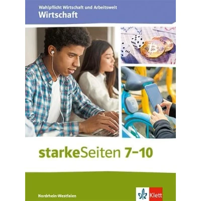 Afbeelding van starkeSeiten Wahlpflicht Wirtschaft und Arbeitswelt 7 10. Ausgabe Nordrhein Westfalen: Schulbuch Klasse 10