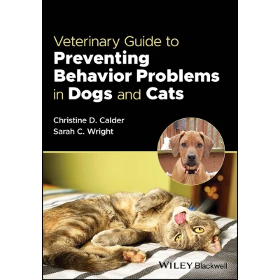 Afbeelding van Veterinary Guide to Preventing Behavior Problems in Dogs and Cats