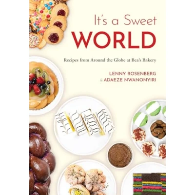 Afbeelding van It&#039;s a Sweet World: Recipes from Around the Globe at Bea&#039;s Bakery