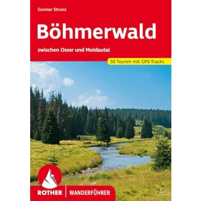 Afbeelding van Böhmerwald: zwischen Osser und Moldautal. 51 Touren mit GPS Tracks