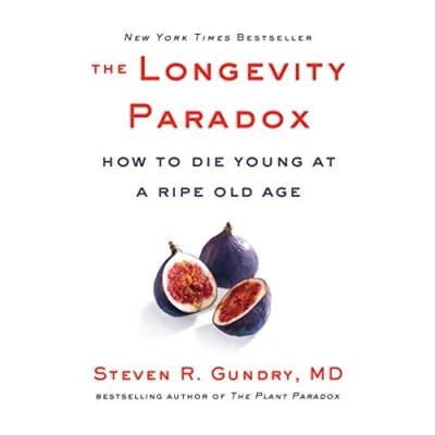 Afbeelding van The Longevity Paradox: How to Die Young at a Ripe Old Age: 4