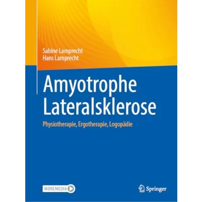 Afbeelding van Amyotrophe Lateralsklerose: Physiotherapie, Ergotherapie, Logopädie