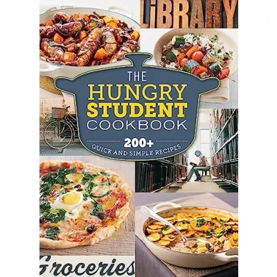 Afbeelding van The Hungry Student Cookbook: 200+ Quick and Simple Recipes