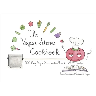 Afbeelding van The Vegan Stoner Cookbook: 100 Easy Recipes to Munch