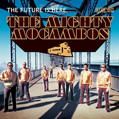 Afbeelding van Mighty Mocambos The Future Is Here (CD)