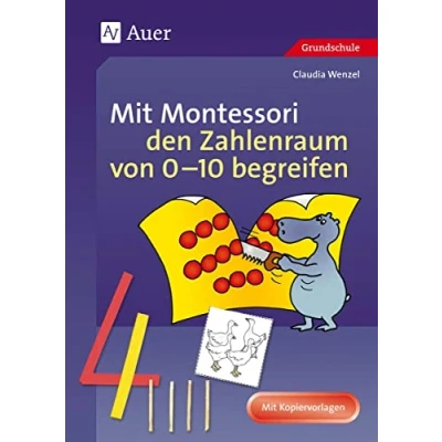 Afbeelding van Mit Montessori den Zahlenraum von 0 10 begreifen