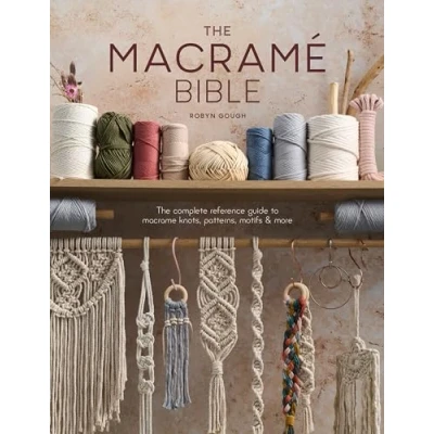 Afbeelding van The Macrame Bible: Complete Reference Guide to Knots, Patterns, Motifs and More