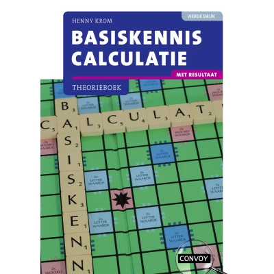 Afbeelding van Basiskennis Calculatie met resultaat (Paperback)