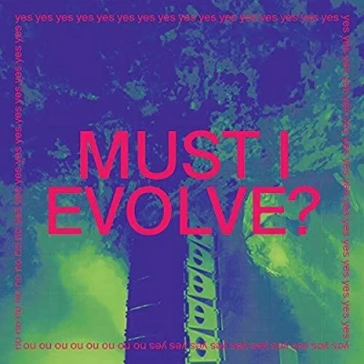 Afbeelding van Jarv is... Must I Evolve (Single)