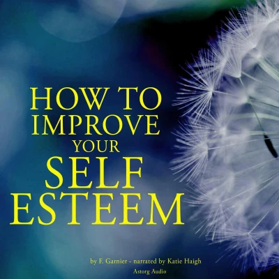 Afbeelding van How to Improve Your Self esteem