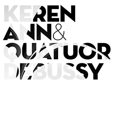 Afbeelding van Keren Ann &amp; Quatuor Debussy (CD)