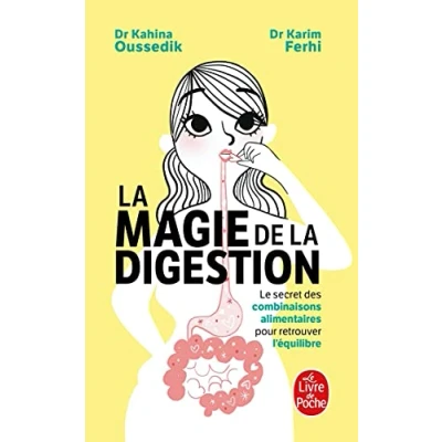 Afbeelding van la Magie de digestion: Le secret des combinaisons alimentaires pour retrouver l&#039;équilibre