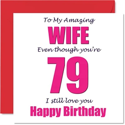 Afbeelding van Grappige 79e Verjaardagskaarten voor Vrouw 79 I Still Love You Gelukkige Verjaardagskaart van Echtgenoot Partner, Negenenzeventig Zeventig Banter Cadeaus, 145mm x Grap Humor Wenskaarten