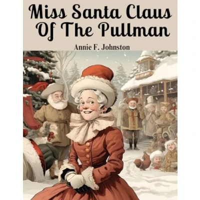 Afbeelding van Miss Santa Claus of the Pullman