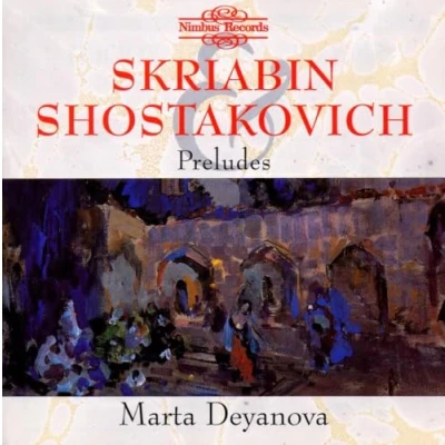 Afbeelding van Deyanova Skriabin&amp;Shostakovich: Preludes For (CD)