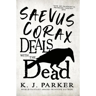 Afbeelding van Saevus Corax Deals with the Dead: Book 1