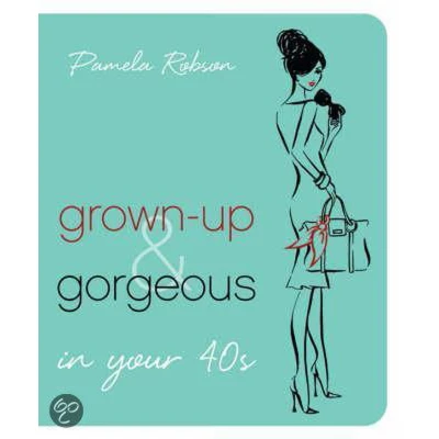 Afbeelding van Grown up and Gorgeous in Your 40s