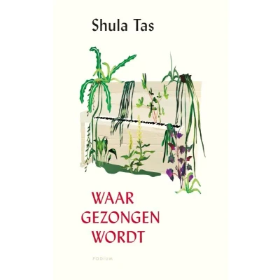 Afbeelding van Waar gezongen wordt (Hardback)