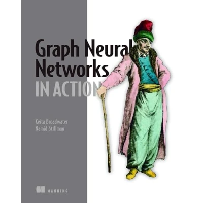Afbeelding van Graph Neural Networks in Action