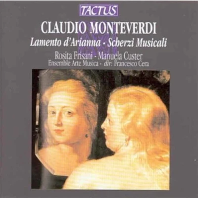 Afbeelding van Manuela Cus Rosita Frisani Soprano Monteverdi: Lamento D Arianna E Sch (CD)