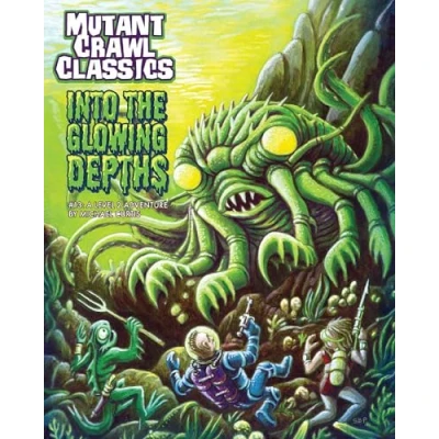 Afbeelding van Mutant Crawl Classics #13 Into the Glowing Depths