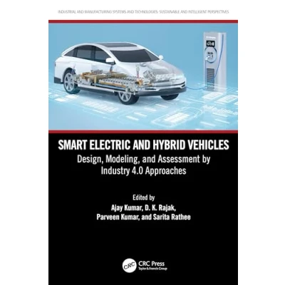 Afbeelding van Industrial and Manufacturing Systems Technologies: Sustainable Intelligent Perspectives Smart Electric Hybrid Vehicles