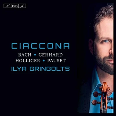 Afbeelding van Ilya Gringolts Ciaccona (Super Audio CD)