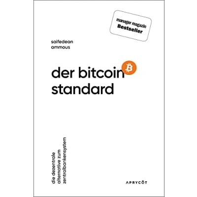 Afbeelding van Der Bitcoin Standard: Die dezentrale Alternative zum Zentralbankensystem
