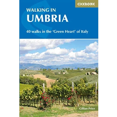 Afbeelding van Walking in Umbria: 40 Walks the &#039;Green Heart&#039; of Italy