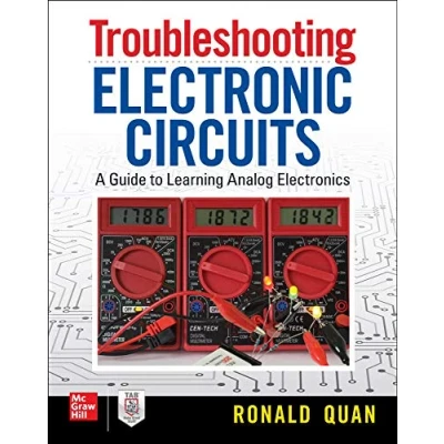 Afbeelding van Troubleshooting Electronic Circuits: A Guide to Learning Analog Electronics