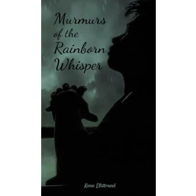 Afbeelding van Murmurs of the Rainborn Whisper